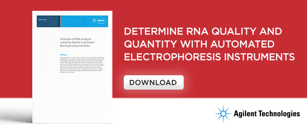 Determine RNA quality and quantity with automated electrophoresis instruments